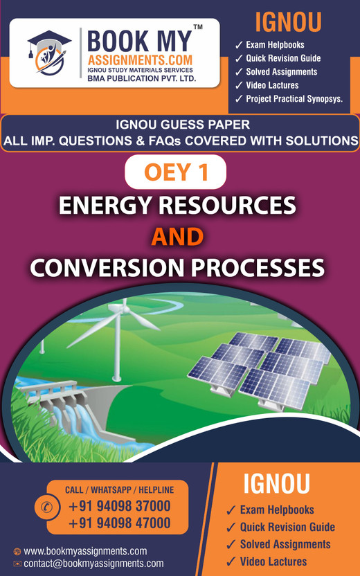 IGNOU OEY 1 Energy Resources and Conversion Processes | Guess Paper| Important Question Answer |Certificate in Energy Technology and Management (CETM)(Paperback, BMA Publication)