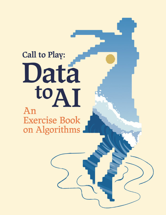 Call to Play: Data to AI, An Exercise Book on Algorithms(Paperback, Namita Nair)