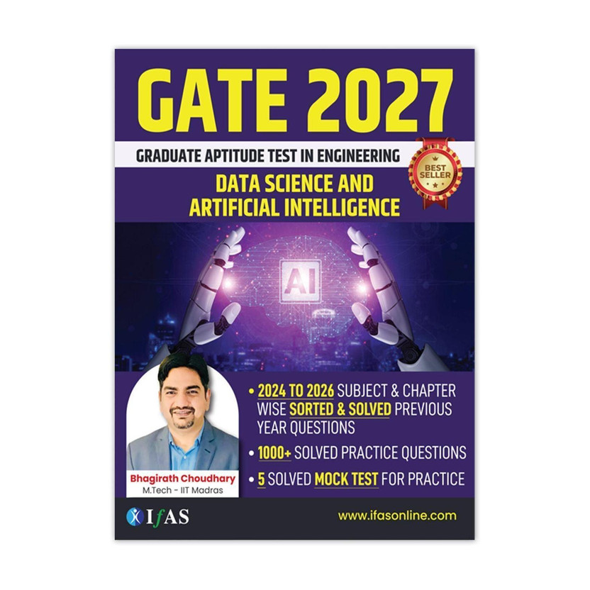 Extra 105  - 2027 | Topic wise and Chapter wise Sorted & Solved 2024 - 2026 Previous Year Question | 1000+ Solved Practice Questions | 5 Mock Tests | Best Seller GATE PYQ Book for GATE Artificial Intelligence & Data Science (GATE AI & DS) Exam Preparation in India | IFAS Publications(English, Hardco