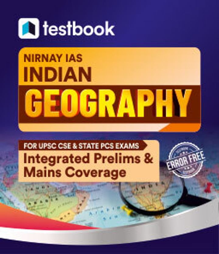 UPSC: Indian Geography for UPSC CSE & State PCS Exams(Paperback, Testbook)
