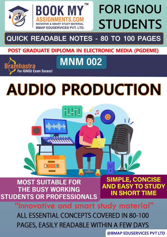 IGNOU MNM 002 Audio Production Quick Readable Notes | Important Topic-wise Conceptual Notes | Degree(Paperback, BMA Publication)