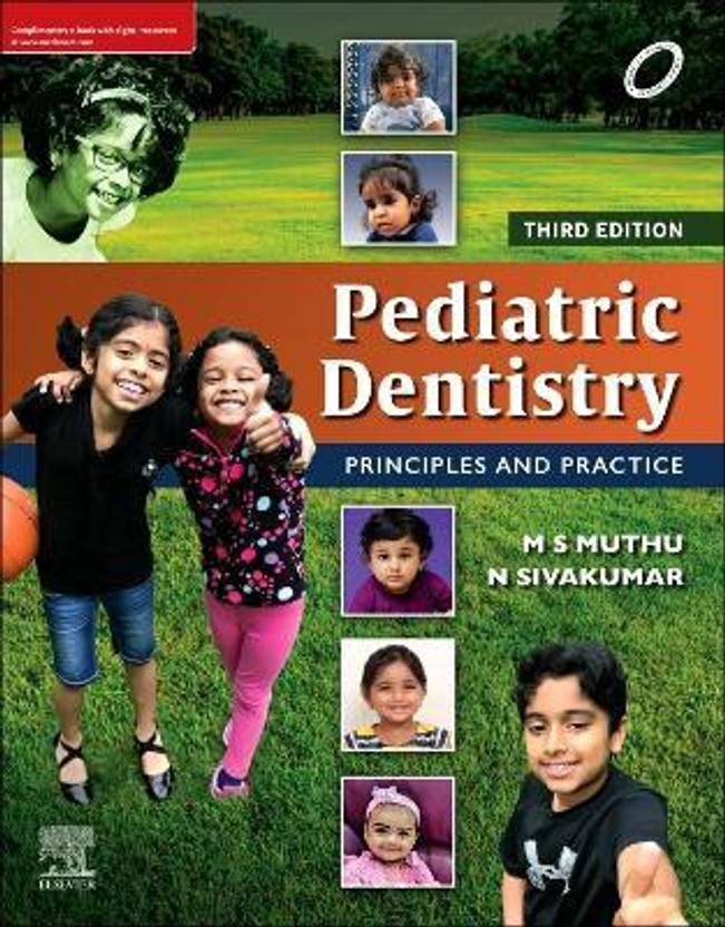 Pediatric Dentistry Principles and Practice Buy Pediatric Dentistry