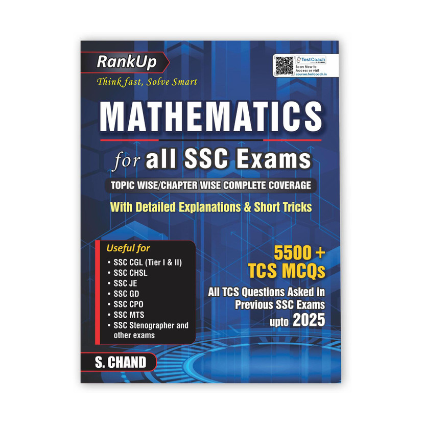 RankUp Mathematics for all SSC Examinations Book 2025 - 2026 (in English Medium) | 5500+ TCS MCQ Questions | Maths Best for SSC Exams Preparation CGL (Tier 1 & 2), CHSL, JE (Junior Engineer), GD Constable, CPO, MTS, Stenographer (Steno) & Other Competitive Exam | All TCS Solved Previous Year Questio