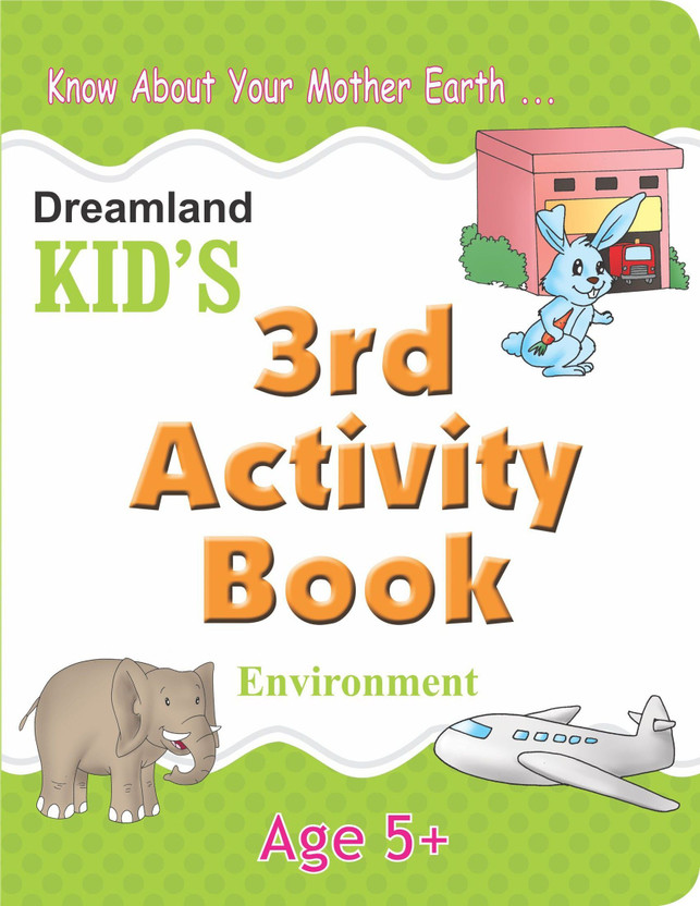 3rd Activity Book: Environment  - Age 5+ | 64 Pages with 50+ Activities on Nature, Body Parts, Good Habits, Cleanliness, Puzzles & More | Colourful Pages to Build Observation, Thinking & Knowledge Skills in Children(English, Paperback, unknown)