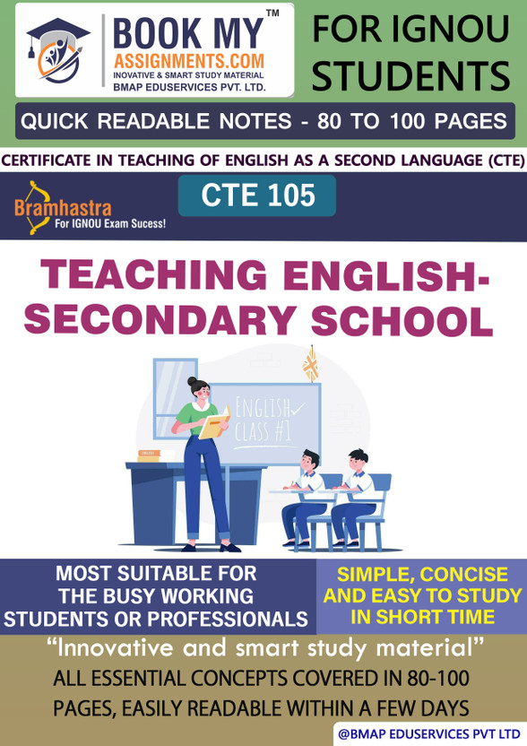 CTE 105 Teaching English-Secondary School IGNOU Study Material For IGNOU Students Latest Edition Fast Track to Success(Paperback, BMA Publication)