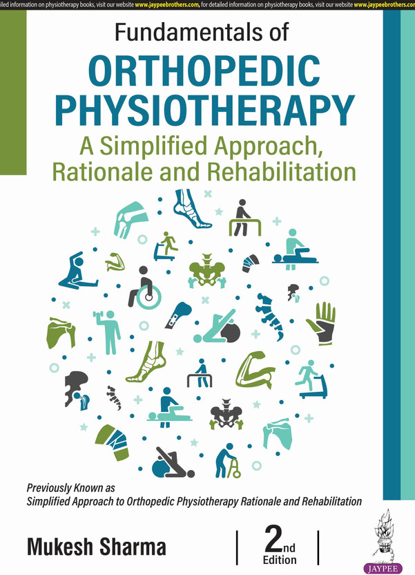 Fundamentals of Orthopedic Physiotherapy(English, Paperback, Sharma Mukesh)