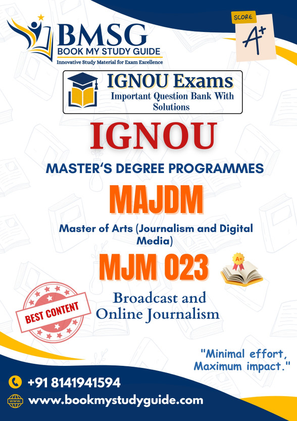 IGNOU MJM 023 Broadcast and Online Journalism MAJDM Master of Arts Exam Guide Important Questions with Solutions English Edition(Paperback, Book My Study Guide)