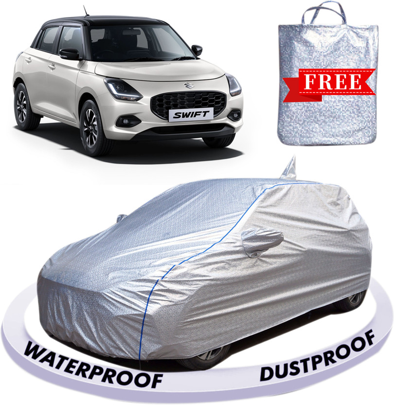 FABZEX Car Cover For Maruti Suzuki Swift, Swift AMT VDI, Swift AMT VDI Diesel, Swift AMT VXI Petrol, Swift AMT ZDI Diesel, Swift AMT ZXI Petrol, Swift AMT ZXI Plus Petrol (With Mirror Pockets)(Silver, For 2022, 2023, 2024 Models)