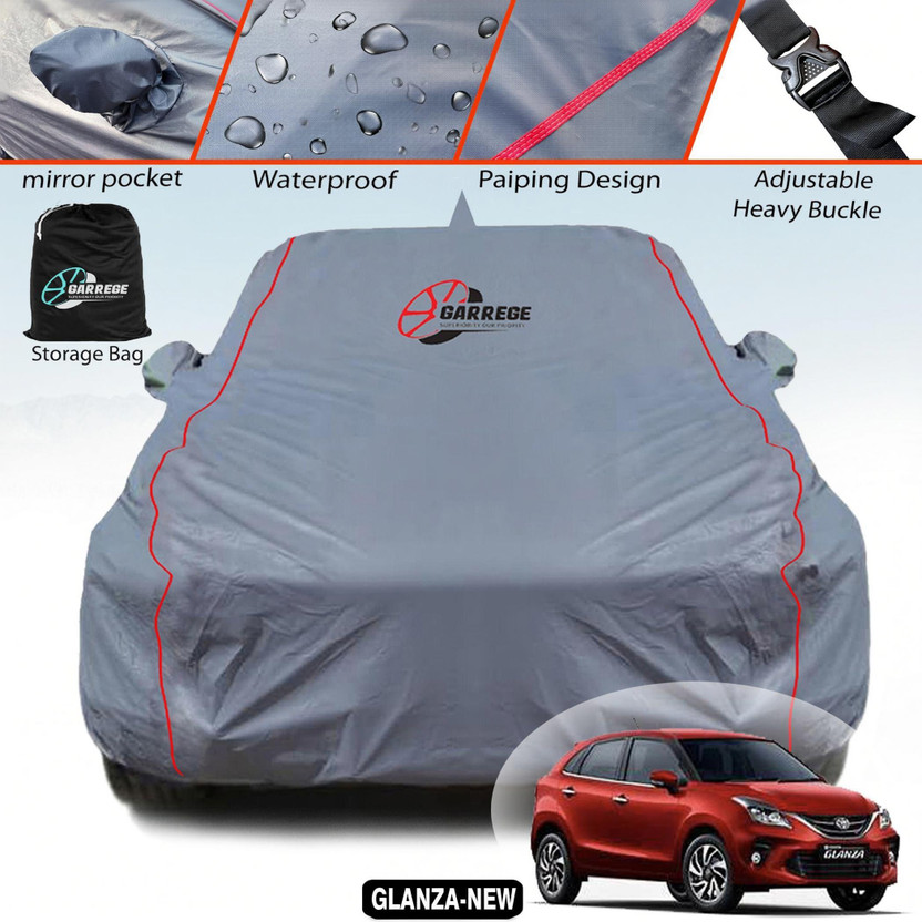 GARREGE Car Cover For Toyota Glanza, Glanza G (With Mirror Pockets)(Grey, For 2019, 2020, 2021, 2022, 2023, 2024, 2025 Models)