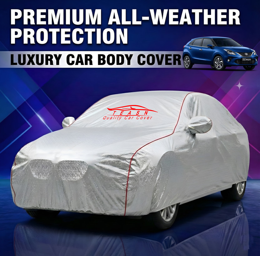 TEASN Car Cover For Toyota Glanza (With Mirror Pockets)(Silver, For 2014, 2015, 2016, 2017, 2018, 2019, 2020, 2021, 2022, 2023, 2024, 2025 Models)