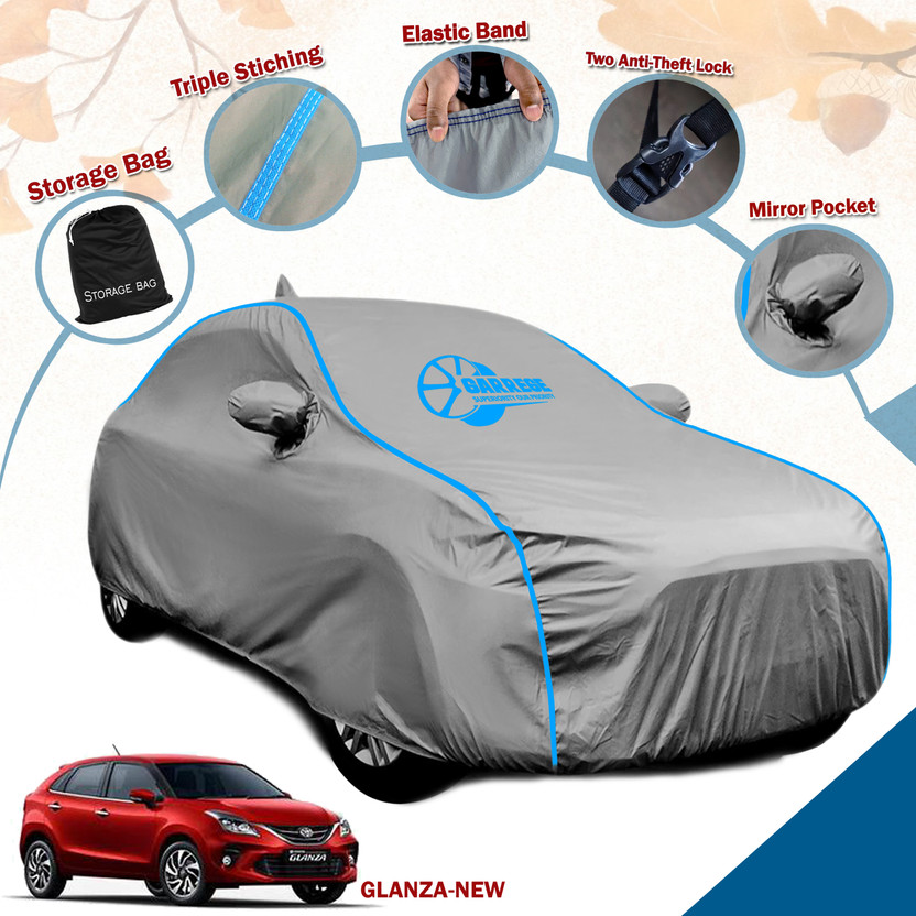 GARREGE GARREGE Car Cover For Toyota Glanza, Glanza G, Glanza G Hybrid, Glanza V (With Mirror Pockets)(Grey, For 2019, 2020, 2021, 2022 Models) - Flipkart Deal