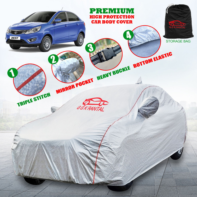 G G K RANTAL Car Cover For Tata Zest, Zest Revotron 1.2T XE, Zest Revotron 1.2T XM, Zest Revotron 1.2 XT (With Mirror Pockets)(Silver, For 2011, 2012, 2013, 2014, 2015, 2016, 2017, 2018, 2019, 2020, 2021, 2022, 2023, 2024 Models)