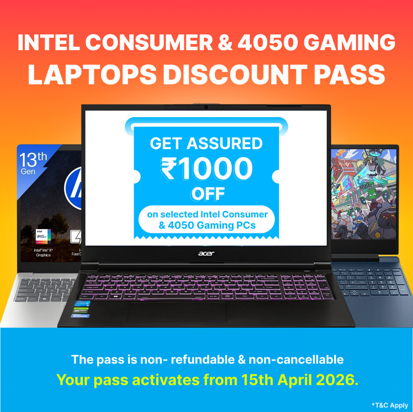 Intel Consumer & 4050 Gaming - Pay 400 and Get 1000 off on Consumer and 4050 Gaming Laptops(31st Dec 2026)
