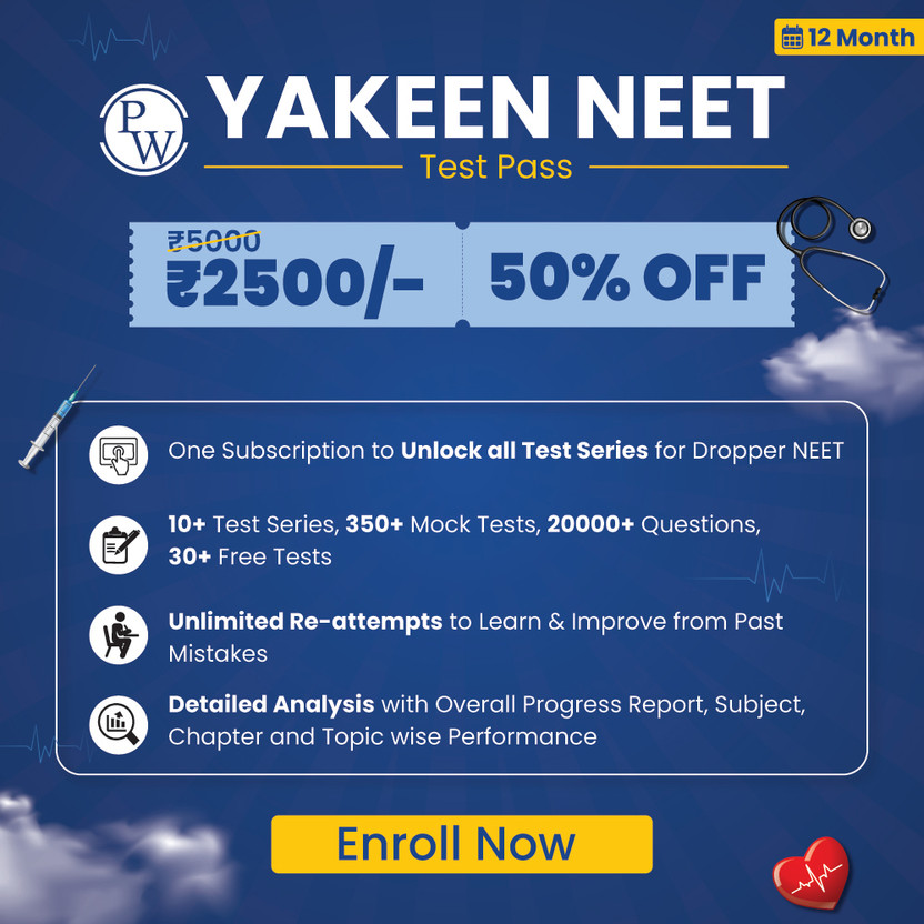 PW Yakeen NEET Test Pass Online Education Services(1 Month)