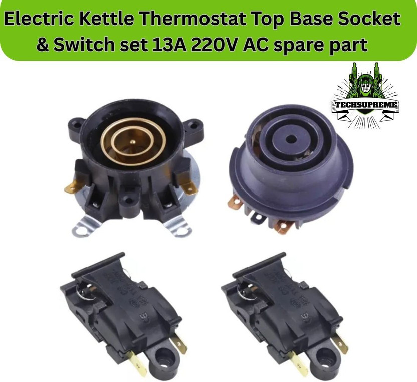 TechSupreme Electric Kettle Thermostat Top Base Socket & Switch set 13A 220V Spare part A7 Electronic Components Electronic Hobby Kit