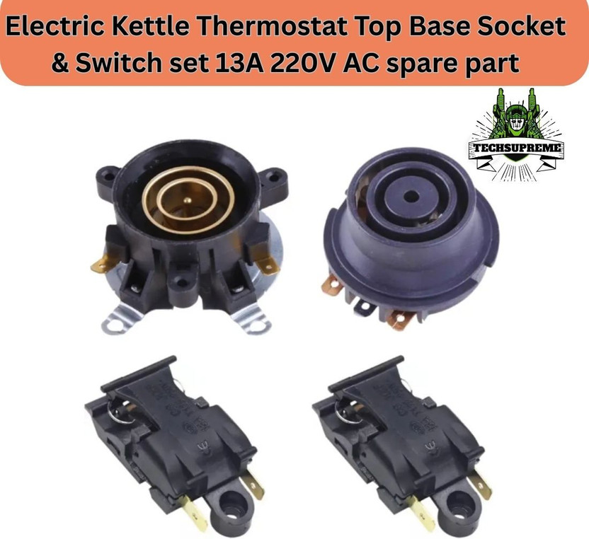TechSupreme Electric Kettle Thermostat Top Base Socket & Switch set 13A 220V Spare part A6 Electronic Components Electronic Hobby Kit