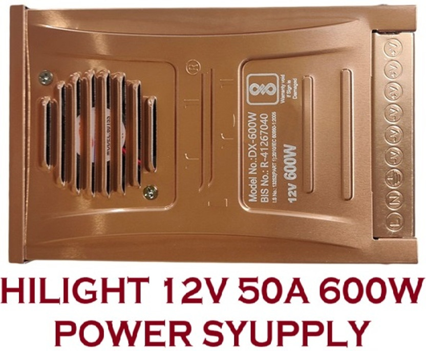 SG SG Flash PREMIUM HiLight 12V 50A 600W SMPS Power Supply Power Supply Electronic Hobby Kit - Flipkart Deal