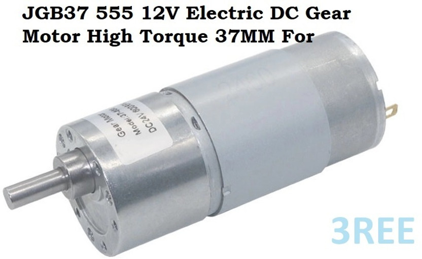 3REE JGB37 555 12V Electric DC Gear Motor High Torque 37MM Motor Control Electronic Hobby Kit