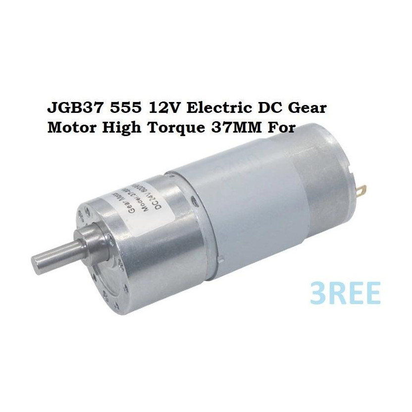 3REE JGB37 555 12V Electric DC Gear Motor High Torque 37MM Motor Control Electronic Hobby Kit