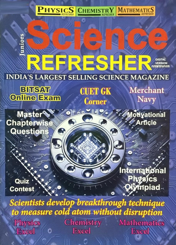 Juniors Science Refresher magazine March 2026 BITSAT online Exam, CUET GK Corner Magazines(English)