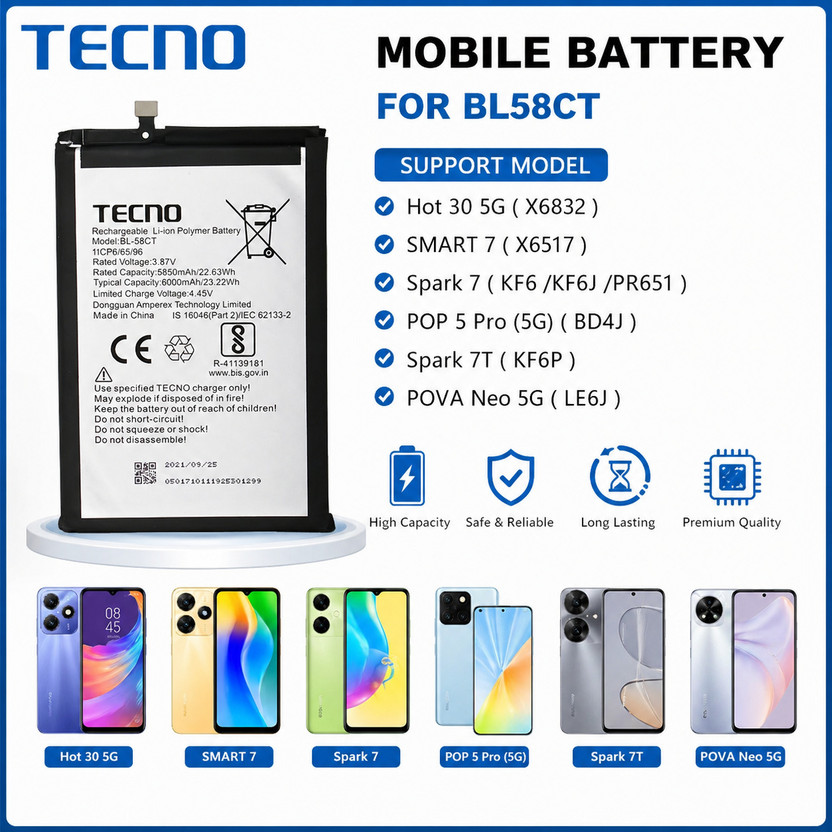 Tecno Mobile Battery For  BL 58CT Tecno Spark 7/ POP 5 Pro(5G)( BD4J ) / Spark 7T( KF6P ) / POVA Neo 5G( LE6J )