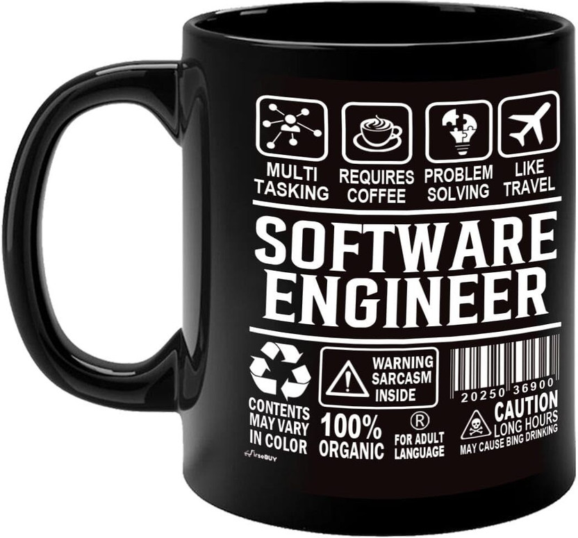 FirseBUY Software Engineer Professional Job Title Funny Sarcasm Gift Idea for Women, Men Ceramic Coffee Mug(325 ml)
