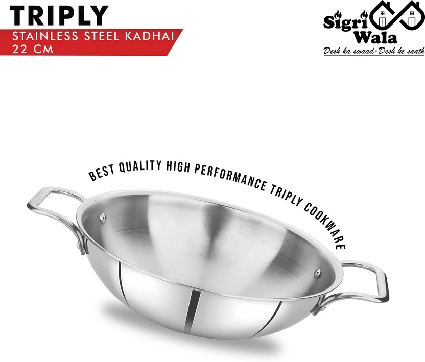 Sigri-wala Triply Cook Healthy Kadhai 22 cm diameter 2.2 L capacity(Triply, Induction Bottom)