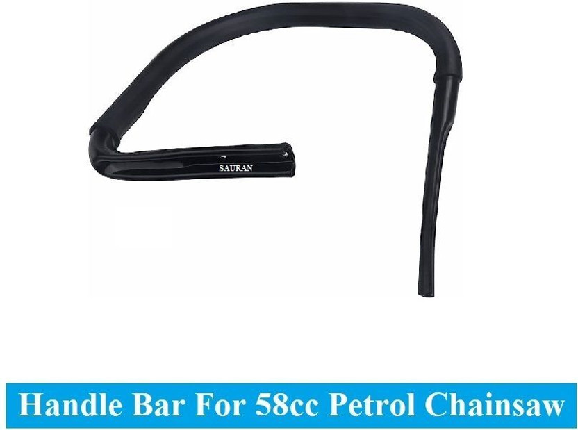 Sauran Handle Bar Big iron Heavy For 58cc Petrol Chainsaw CK44 Power & Hand Tool Kit(1 Tools)