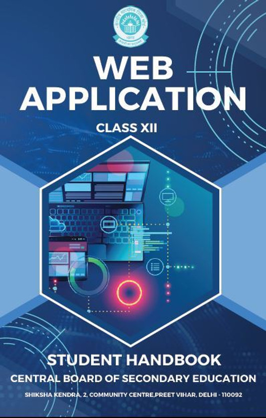 WEB WEB APPLICATION CLASS 12 Best CBSE Book As Per Updated Syllabus Code-803 JOB ROLE-WEB DEVELOPER,Emerging Trends/JAVA Script/Graphic/adobe Express/Cyber Safety/Security Etc(Paperback, CBSE) - Flipkart Deal