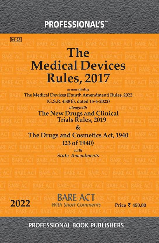 Medical Devices Rules, 2017 As Amended By Medical Devices (Fourth