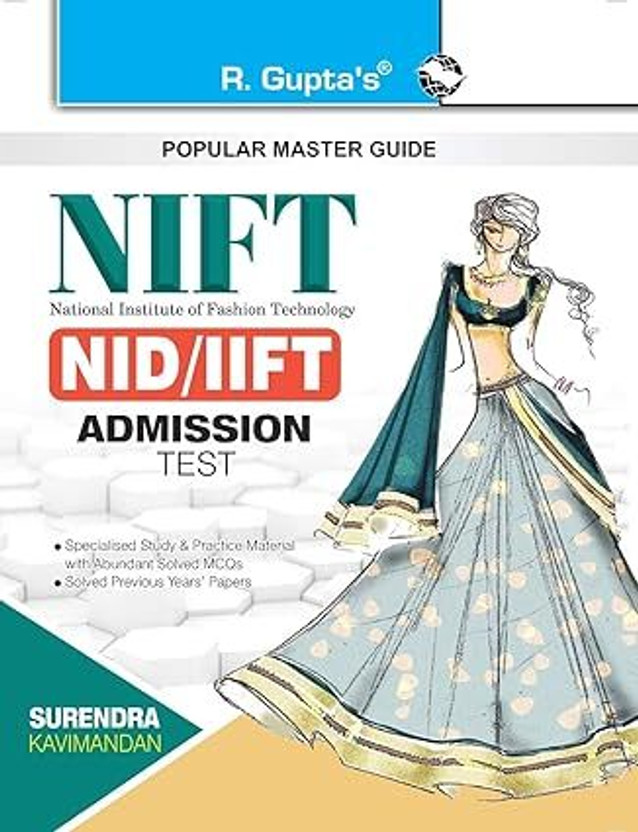 NIFT: NID/IIFT (Design/Technology/Management Courses) Exam Guide Paperback – 4 December 2024(Paperback, RPH Editorial Board)