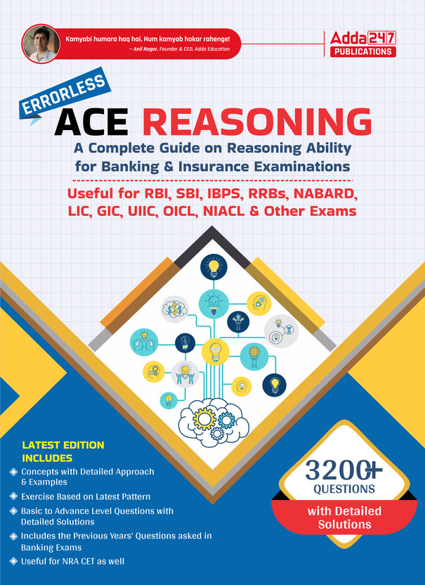 Ace Ace Reasoning Ability Book For All Banking And Insurance Exam SBI,IBPS,RBI,IBPS RRB,NABARD,LIC,NIACL Other Banking Exams(Paperback, Adda247 Publications) - Flipkart Deal