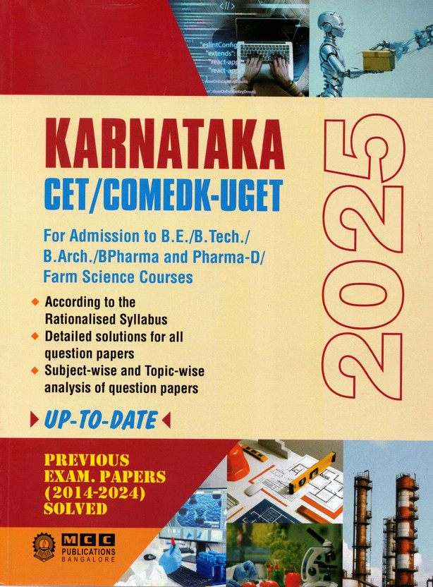 Karnataka CET / COMEDK-UGET -2025 For Admission To B.E. /B.Tech /B.Arch /B Pharma And Pharma D/ Farm Science Courses | Previours Examination Papers Solved 2014-2024|(Paperback, MCC Expert Team)