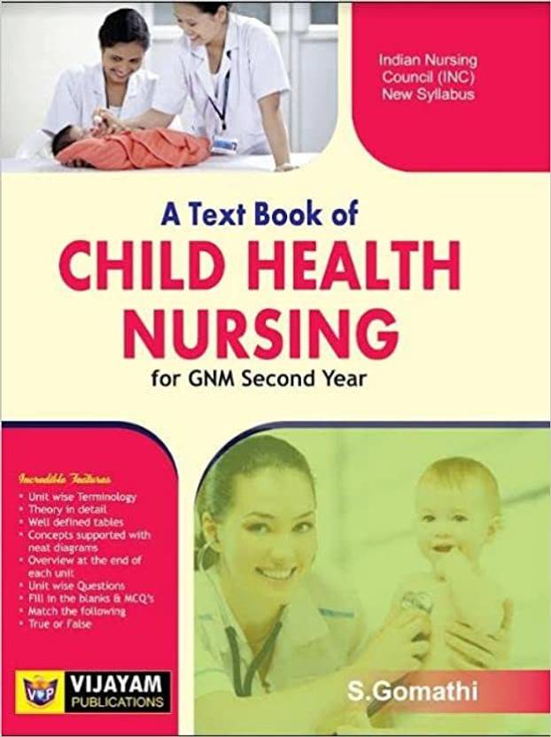 A Text Book Child Health Nursing For GNM Second Year, 2023 Buy A Text