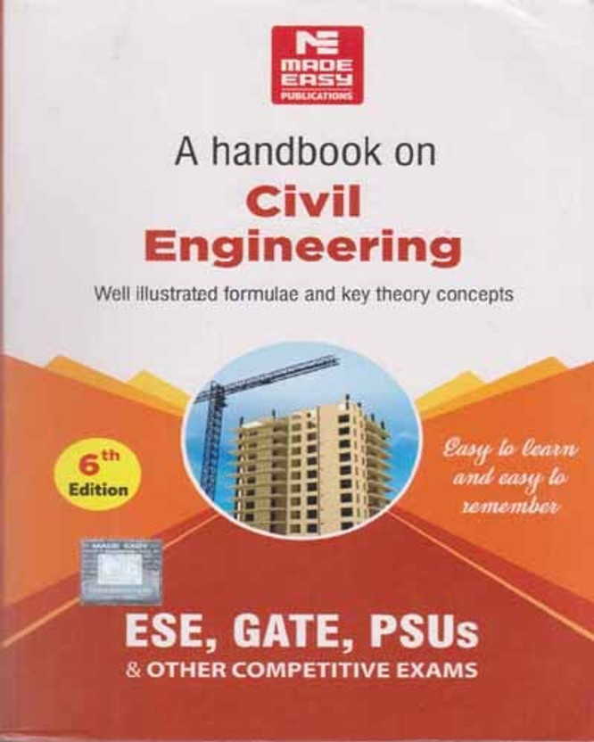 A HANDBOOK ON CIVIL ENGINEERING WELL ILLUSTRATED FORMULAE AND THEORY CONCEPTS ESE, GATE, PSUs & OTHER COMPETITIVE EXAMS(Paperback, NEXT IAS MADE EASY EXPERT TEAM)