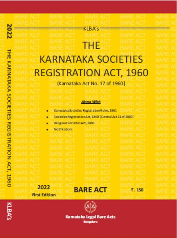 The Karnataka Societies Registration Act ,1960.(As Amended By Act No-01 Of 2017)(Paperback, KLBA)