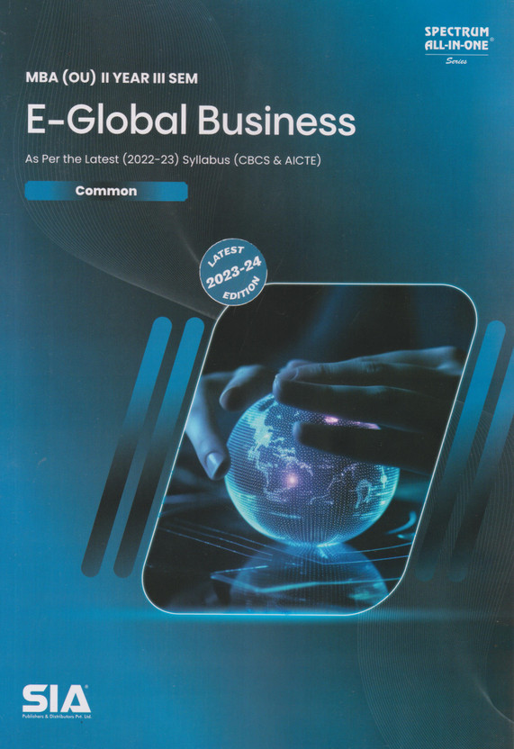 E-Global Business MBA (OU) II-Year III-Sem (As Per The Latest (2022-23) Syllabus (CBCS & AICTE) Common Latest 2023-24 Edition(Paperback, SIA Team of Experts)