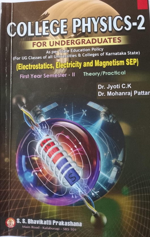 College College Physics 2 SEP(Paperback, Dr. Jyoti C.K, Dr. Mohanraj Pattar) - Flipkart Deal