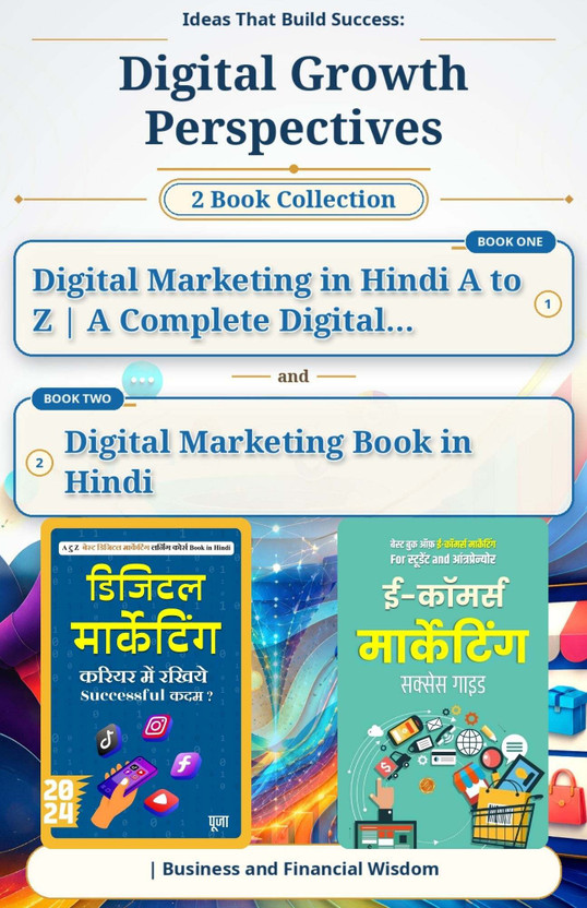 Ideas That Build Success: {Digital Growth Perspectives} Digital Marketing In Hindi A To Z | A Complete Digital And Digital Marketing Book In Hindi | Business And Financial Wisdom–Set Of 2 HINDI Books(Paperback, Hindi, Pooja, DD Sales and Distributors)