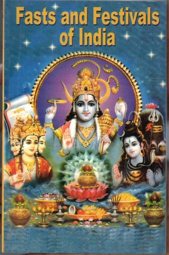 Fasts And Festivals Of India | Hindu Vrat Tyohar Rituals Aur Pooja Vidhi English Guide(Paperback, Manish Verma N.)