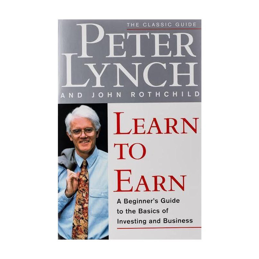 Learn To Earn: A Beginner's Guide To The Basics Of Investing And Business 
by Peter Lynch (Author)(Paperback, Peter Lynch)