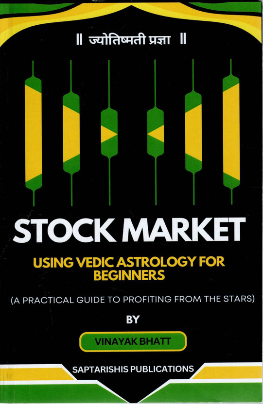 Stock Stock Market Using Vedic Astrology For Beginners | Practical Financial Astrology Guide By Vinayak Bhatt(Paperback, Vinayak Bhatt) - Flipkart Deal