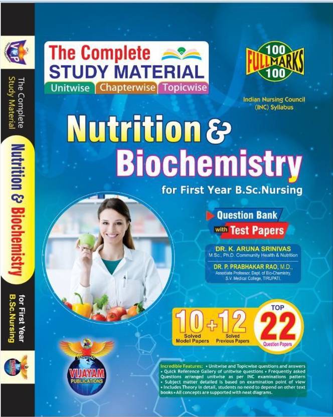 The Complete Study Material Of Nutrition & Biochemistry For 1st Year
