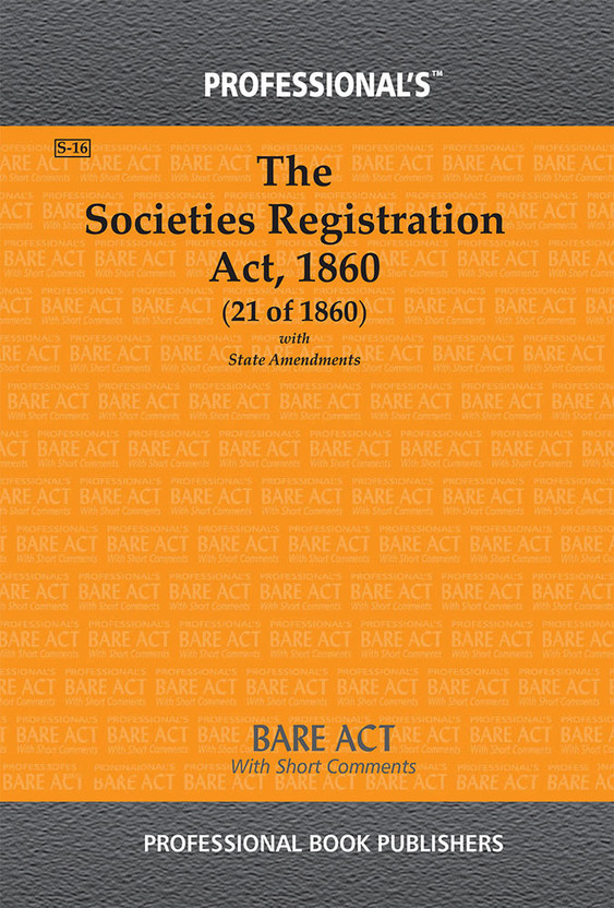 Societies Registration Act, 1860 Alongwith Uttar Pradesh Societies Registration Rules, 1976(Paperback, Professional)