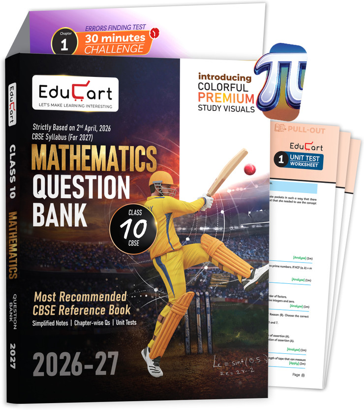 Educart CBSE Class 10 Mathematics Question Bank 2026-27 | Chapterwise, Case-Based & Competency-Based Questions | Unit Test Worksheets, Notes & Visuals | NCERT Based CBSE 2027(Paperback, Educart)