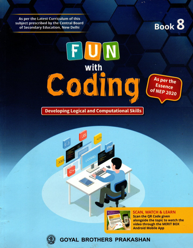 Fun With Coding, Developing Logical & Computational Skills, Goyal Brothers For Class-8(Paperback, Content Development Team)