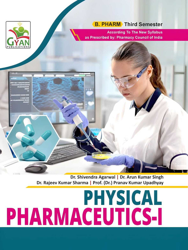BestSellio Books |B Pharm 3rd Semester "Physical Pharmaceutics-I" Textbook(Paperback, Dr Shivendra Agarwal, dr Arun Kumar)