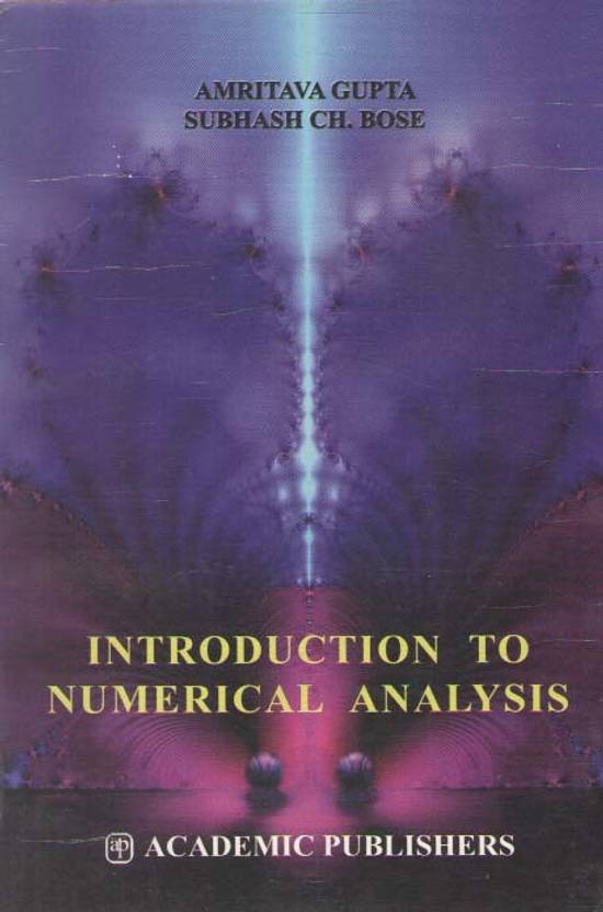 Introduction To Numerical Analysis By Amritava Gupta & Subhas Chandra