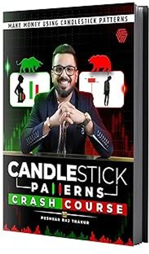Candlestick Patterns Crash Course | Pushkar Raj Thakur Invincible | Stock Market, Trading, Price Action & Chart Pattern Book For Beginners(Paperback, Pushkar Raj Thakur)