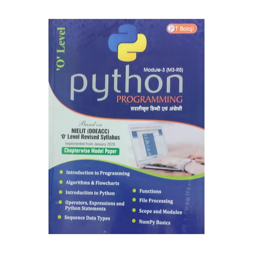 O Level Module 3(M3-R5) Python Programming Bilingual Book (English-Hindi)(HARD BOOK, T BALAJI EXPERTS)